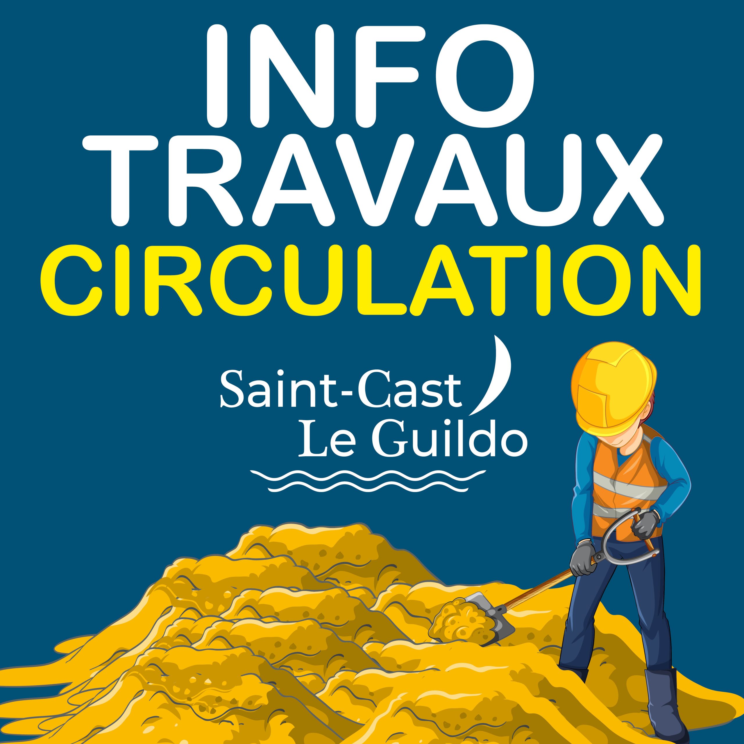 INFOS CIRCULATION TRAVAUX