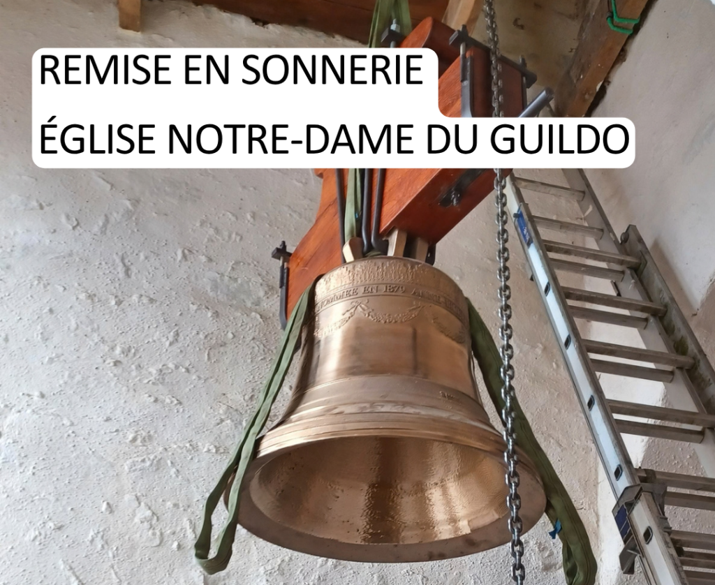 Remise en sonnerie 15/10/2026 - Cloches église Notre-Dame du Guildo